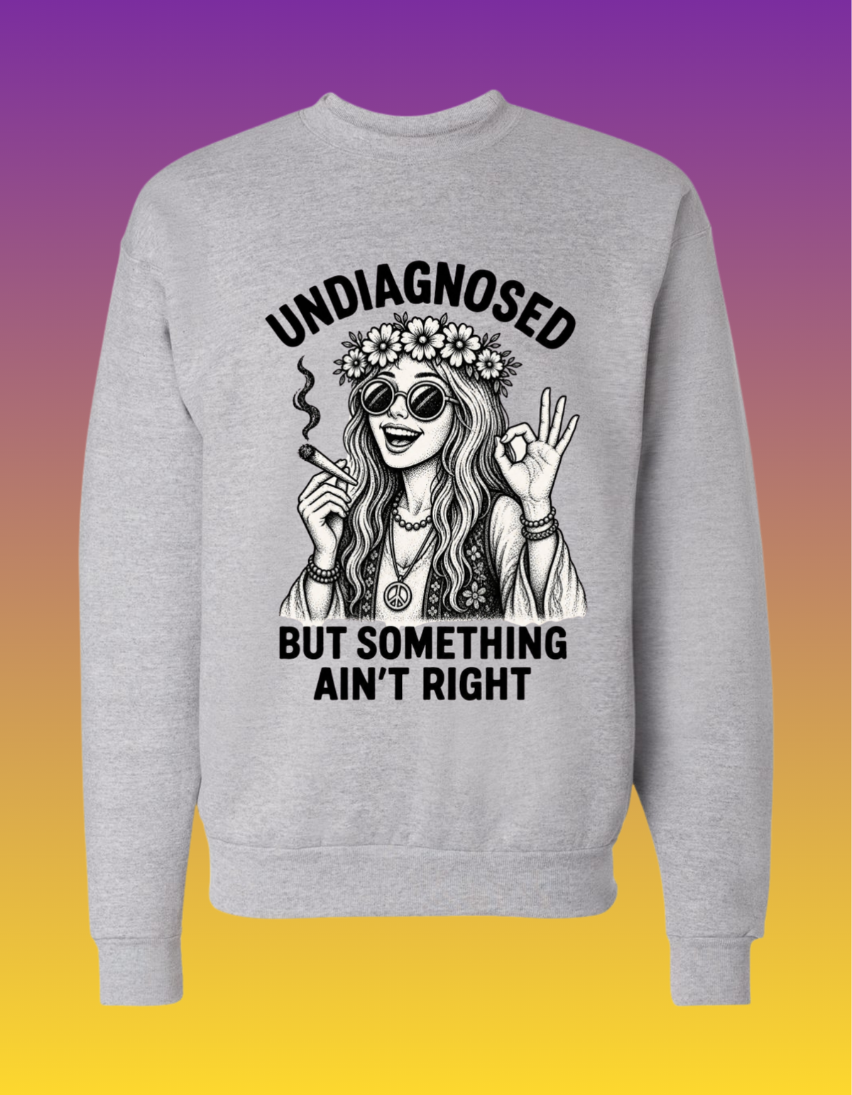 Undiagnosed Grey Sweatshirt